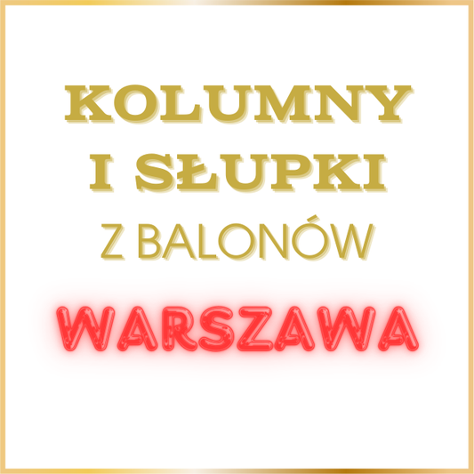 Kolumna balonowa / słupek z balonów 1 m.b. - Warszawa