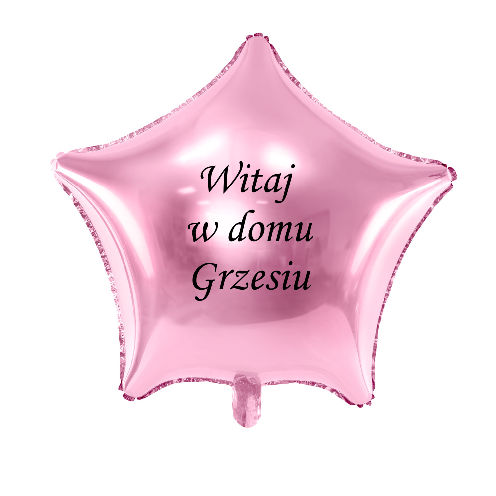 różowy balon gwiazdka z napisem witaj w domu z imieniem personalizacja