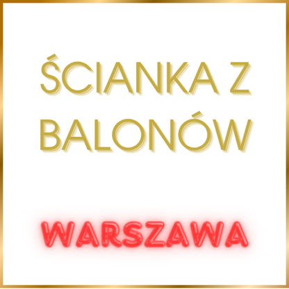 Ścianka Balonowa 1 m2 - Warszawa